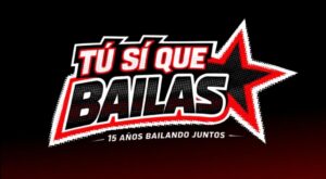 !Tú Si Que Bailas¡